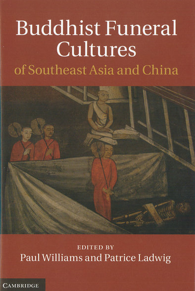 Buddhist Funeral Cultures of Southeast Asia and China