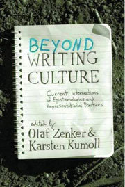 Beyond Writing Culture: current intersections of epistemologies and representational practices