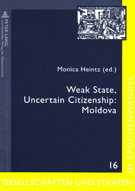 Weak State, Uncertain Citizenship: Moldova