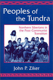 People of the Tundra - Northern Siberia in the post-Soviet transition