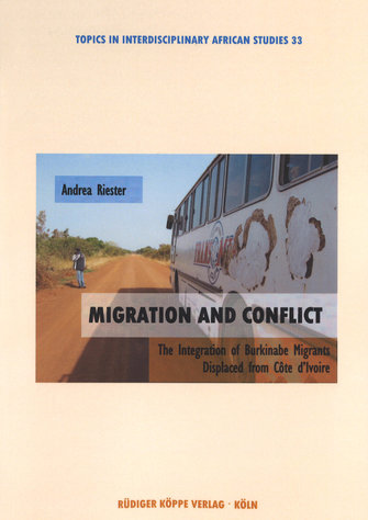 Migration and Conflict: the integration of Burkinabe migrants displaced from Côte d’Ivoire