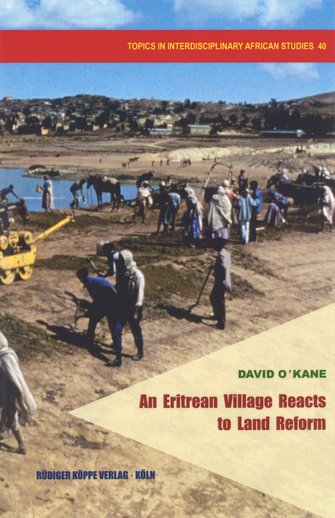An Eritrean Village Reacts to Land Reform