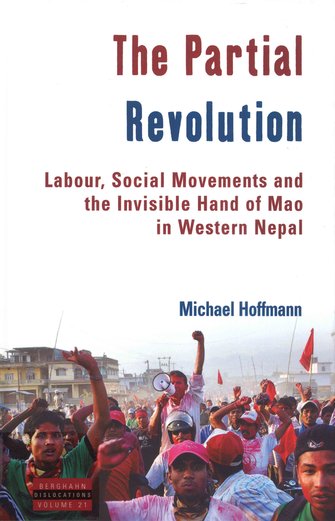 The partial revolution: labour, social movements and the invisible hand of Mao in Western Nepal