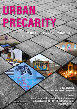 Workshop „Urban Precarity“ am MPI vom 27.–29. März 2019