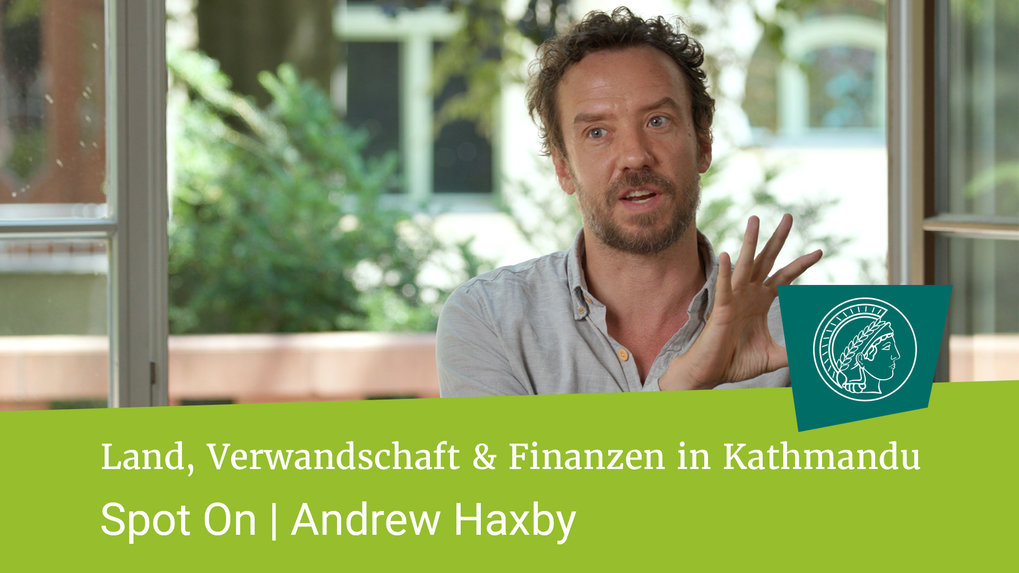 Andrew Haxby über Landeigentum, Verwandtschaft und Finanzen in Kathmandu