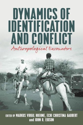 Dynamics of identification and conflict. Anthropological encounters