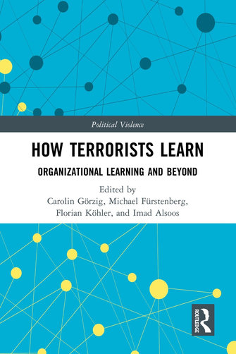 How Terrorists Learn. Organizational learning and beyond