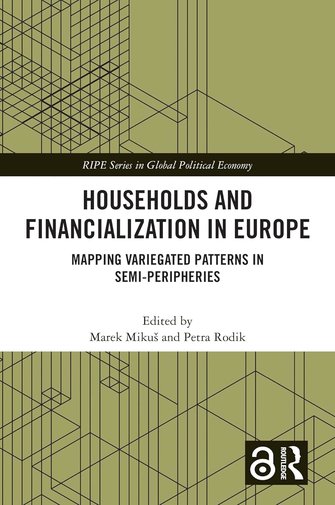 Households and financialization in Europe: mapping variegated patterns in semi-peripheries