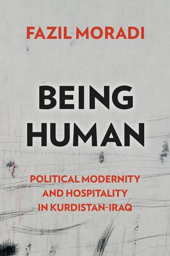 Being human: political modernity and hospitality in Kurdistan-Iraq